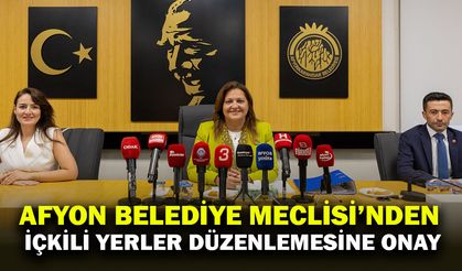 Afyonkarahisar Belediye Meclisi’nden İçkili Yerler Düzenlemesine Onay