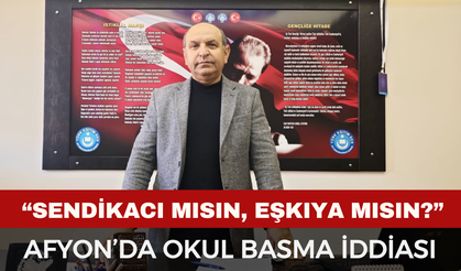 Afyon Eğitim Camiasında Çarpıcı İddialar...