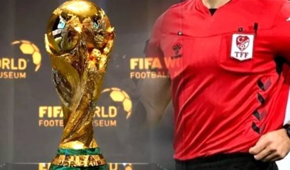 Dünya Kupası’nda görev alacak hakemler kimler? Dünya Kupası’nda Türk hakem var mı?