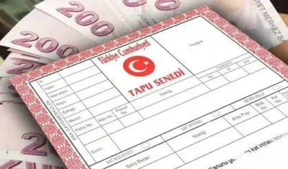 Tapusu olanlar son 3 gününüz kaldı! Bunu ödemeyenler cezalı duruma düşecek