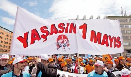 1 Mayıs'ta Neden Olaylar Çıkıyor? 1 Mayıs İşçi Bayramı Nasıl Kutlanıyor? Taksim Meydanı 'nda Neden Eylem Yapılıyor?