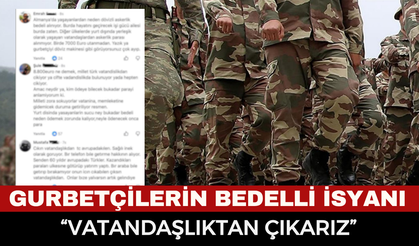 Gurbetçilerden Yeni Bedelli Askerlik Ücretine Sert Tepki: "Vatandaşlıktan Çıkarız, Türkiye'ye Gelmeyiz!"
