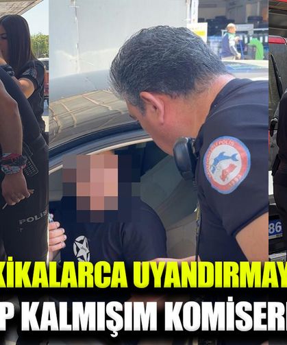 Polis sürücüyü dakikalarca uyandırmaya çalıştı