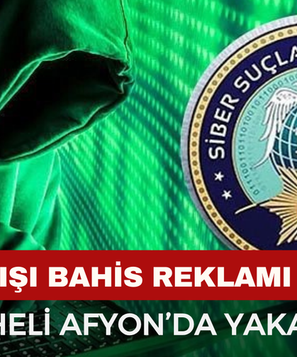 Yasadışı Bahis Reklamı Yapan 2 Şüpheli Afyonkarahisar’da Yakalandı