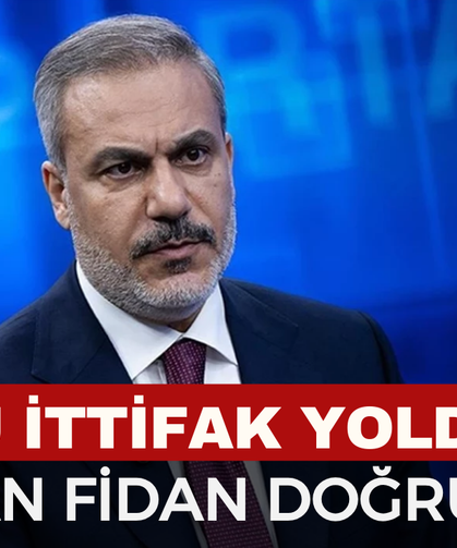 Üçlü İttifak Yolda mı? Hakan Fidan Doğruladı!