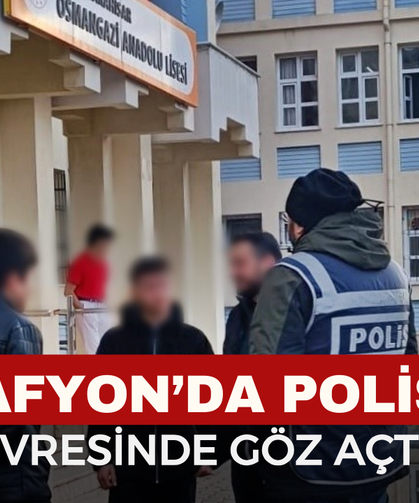 Afyon'da polis okul çevrelerini mercek altına aldı