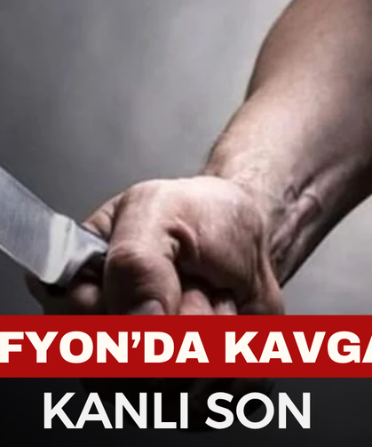 Afyon'da Bıçaklı Kavga: Küfür Tartışması Kanlı Sona Ulaştı