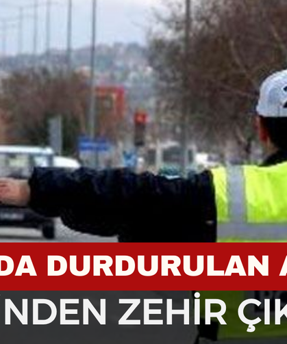 Afyonkarahisar'da durdurulan aracın içinden zehir çıktı