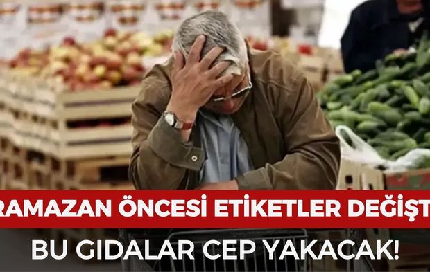 Ramazan’a sayılı günler kala temel gıdada etiketler değişti