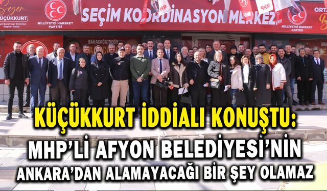 MHP yönetimindeki Afyon Belediyesi’nin Ankara’dan alamayacağı bir şey olamaz