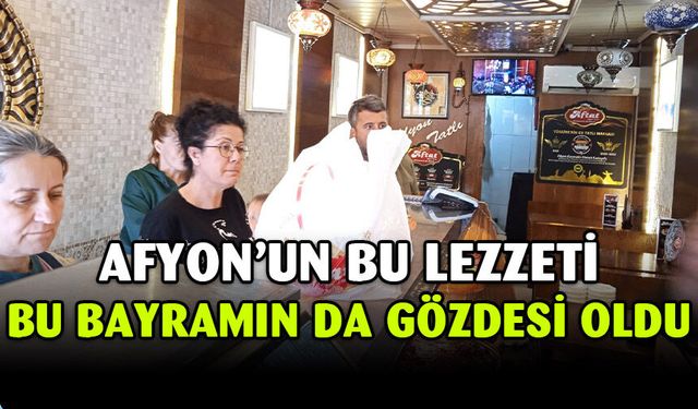 Damak çatlatan lezzetiyle bilinen bu tatlıya ilgi bayramda da yoğun