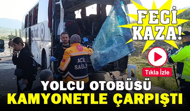 Yolcu otobüsü kamyonetle çarpıştı: 17 yaralı