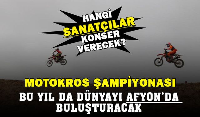 Motokros Konserleri ve Bilet Fiyatları Belli Oldu