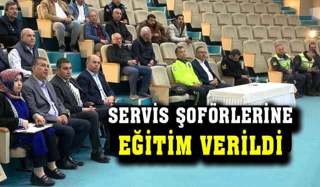 Servis şoförlerine eğitim verildi