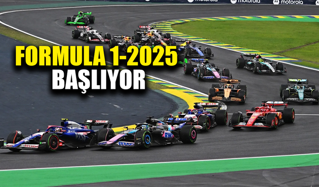 Formula 1 2025 sezonu heyecanı başlıyor