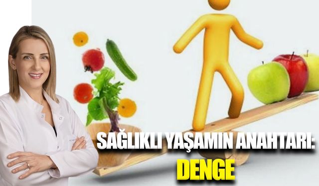 Sağlıkta her şey uyumluyken mümkün