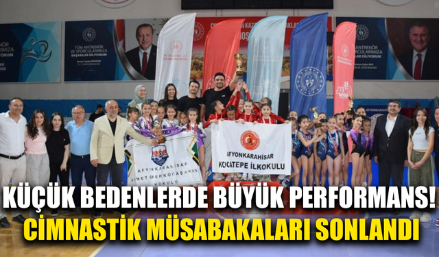 Küçük bedenlerde büyük performans! Cimnastik Müsabakaları sonlandı