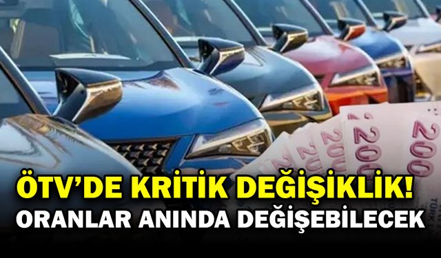 Otomobilde ÖTV sil baştan değişebilir! Yeni kanun teklifi TBMM’de
