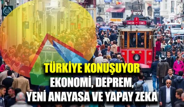 Türkiye gündem araştırmasından çarpıcı sonuçlar