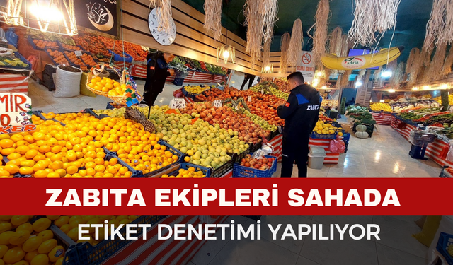 Şuhut’ta Manavlara Etiket Denetimi