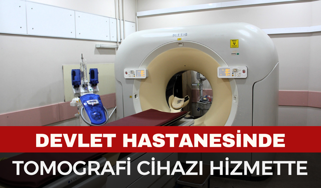 Afyon'da Tomografi Cihazı Yeniden Hizmete Alındı