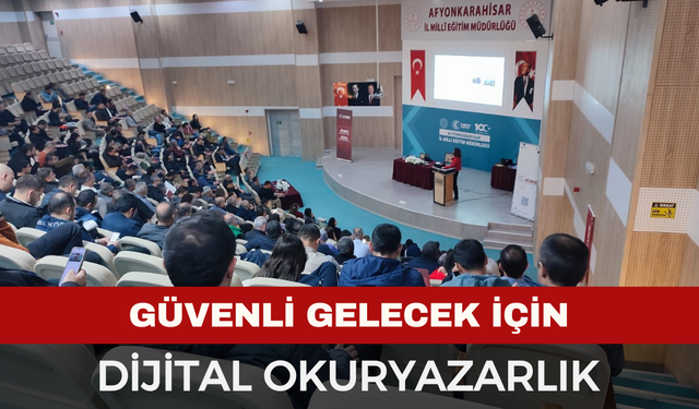 “Güvenli Gelecek İçin Dijital Okuryazarlık Projesi”