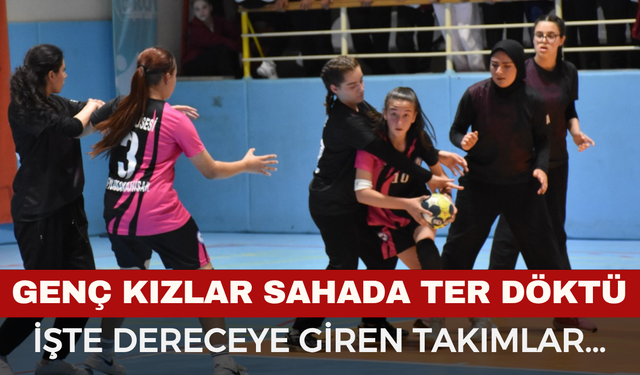 Genç Kızlar Hentbol Müsabakaları Tamamlandı