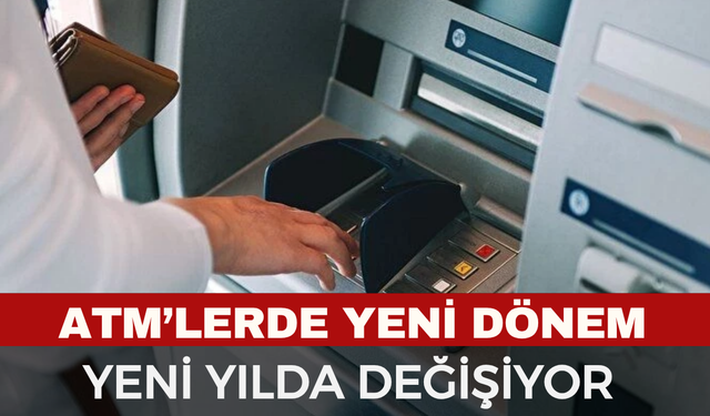 ATM’lerde Yeni Dönem: 5 Kat Artıyor!