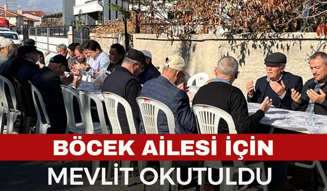 Böcek Ailesi İçin Memleketi Bolvadin’de Mevlit Okutuldu