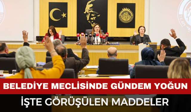 Belediye Meclisi Gündemi Yoğun