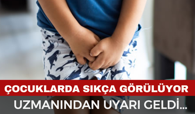Çocuklarda Sıkça Görülüyor... Uzmanından Uyarı Geldi