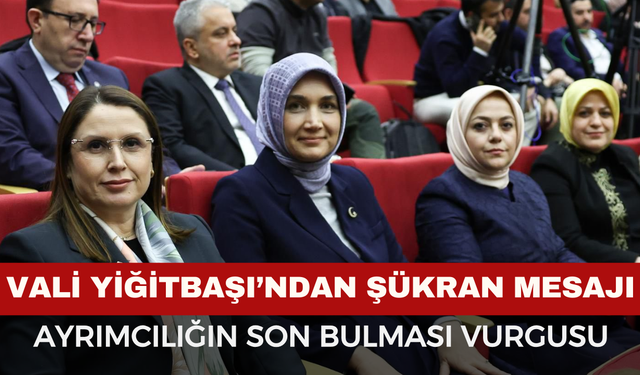 Vali Yiğitbaşı'ndan Şükran Mesajı