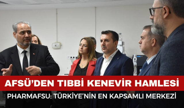 AFSÜ’den Tıbbi Kenevir Hamlesi