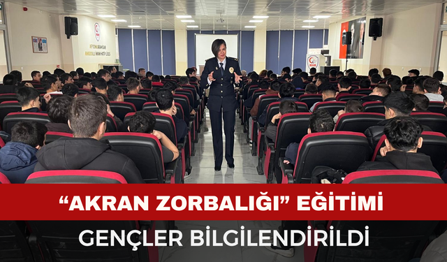 Anadolu İmam Hatip Lisesi’nde “Akran Zorbalığı” Eğitimi