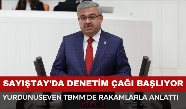 Afyon Milletvekili Yurdunuseven TBMM’de Rakamlarla Anlattı