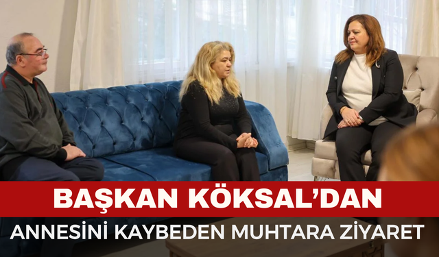 Başkan Burcu Köksal’dan Cumhuriyet Mahallesi Muhtarı Sevgi Ayar’a Ziyaret