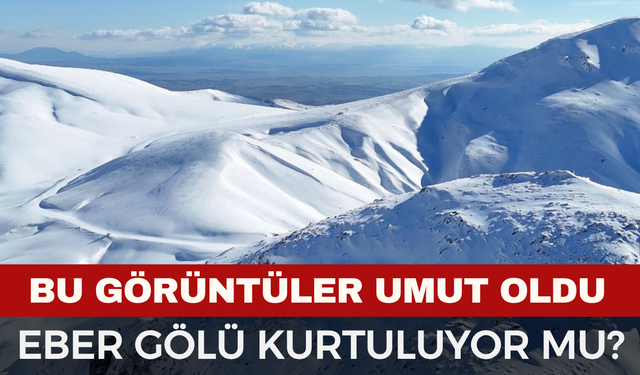 Sultan Dağları’nda Kar Bereketi: Eber Gölü ve İhraçlık Kiraz İçin Can Suyu Geliyor!