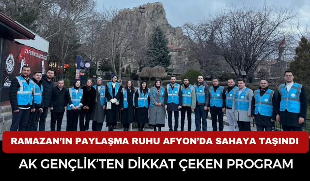 Afyon'da AK Gençlikten iftara 5 kala yoldakilere iftarlık sürprizi