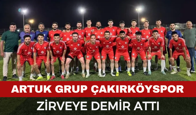 Çakırköyspor Zirveye Demir Attı
