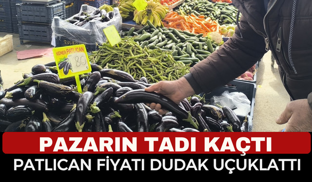 Afyon Semt Pazarlarında Zam Şampiyonu: Patlıcan Fiyatı 150 TL'ye Çıktı