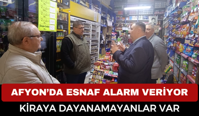 Afyonkarahisar’da Esnaf Alarm Veriyor: “Siftah Yapamayan, Kiraya Dayanamayan İşletmeler Var”