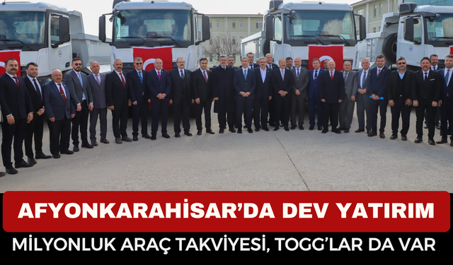Afyonkarahisar’da Dev Yatırım: İl Özel İdaresi’ne 113 Milyon TL’lik Araç Takviyesi, 12 TOGG Hizmete Girdi
