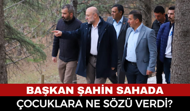 AK Parti İl Başkanı Şahin’den Gülyazı Çıkartması! Başkan Şahin Hangi Sözü Verdi?