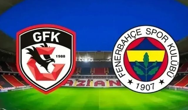 FENERBAHÇE GAZİANTEP FK MAÇI CANLI İZLE: Gaziantep FK Fenerbahçe maçı hangi kanalda yayınlanacak, nereden izlenir?