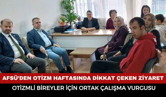 AFSÜ’den Otizm Haftasında Dikkat Çeken Adım!