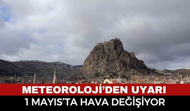 Afyon'da Hava Durumu: Yarına Dikkat! Sıcaklıklar Hissedilir Derecede Düşecek