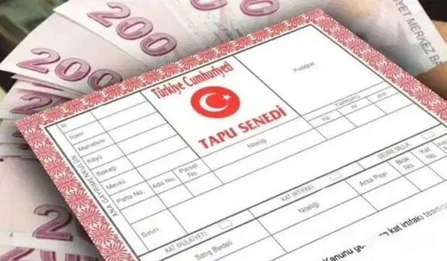 Tapusu olanlar son 3 gününüz kaldı! Bunu ödemeyenler cezalı duruma düşecek