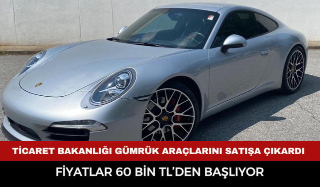 Ticaret Bakanlığı gümrük araçlarını satışa çıkardı, fiyatlar şaşırttı