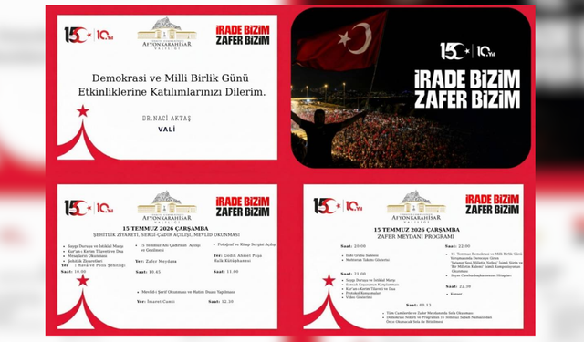 Afyonkarahisar Valiliği Açıkladı: 15 Temmuz Demokrasi ve Milli Birlik Günü Programı Belli Oldu!