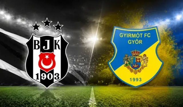 BEŞİKTAŞ GYİRMOT MAÇI CANLI İZLE: Beşiktaş Gyirmot maçı saat kaçta, hangi kanalda, nereden izlenir?